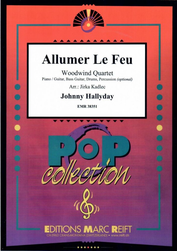 Allumer Le Feu